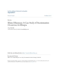 Ethnic Ethiopians: a Case Study of Discrimination Occurrence in Ethiopia Chase E