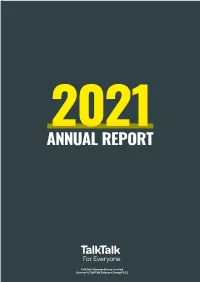 Talktalk Telecom Group Limited Annual Report 2021 1 STRATEGIC REPORT Our Business Model