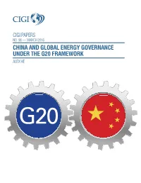 China and Global Energy Governance Under the G20 Framework Alex He