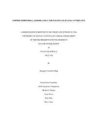 Chinese Territorial Assemblages & the Politics of Spatial Governance a Dissertation Submitted to the Graduate Division of Th