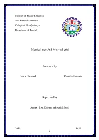 Metrical Tree and Metrical Grid