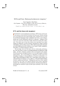 Muds and Power. Reducing the Democratic Imaginary? Icts And