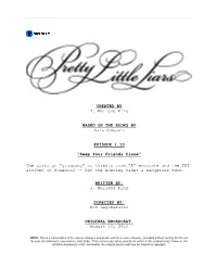Pretty Little Liars | Dialogue Transcript | S1:E10