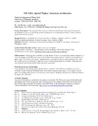 VIS 128A: Special Topics: American Architecture