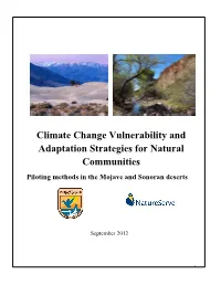 Climate Change Vulnerability and Adaptation Strategies for Natural Communities Piloting Methods in the Mojave and Sonoran Deserts