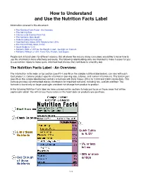How to Understand and Use the Nutrition Facts Label