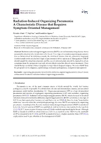 Radiation-Induced Organizing Pneumonia: a Characteristic Disease That Requires Symptom-Oriented Management