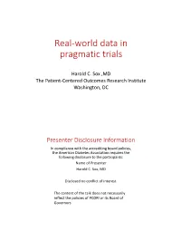 Real-World Data in Pragmatic Trials