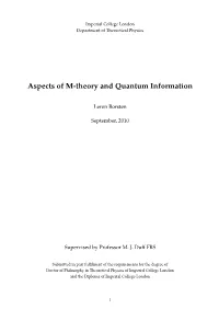 Aspects of M-Theory and Quantum Information