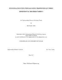 Investigation Into the Ballistic Properties of Three