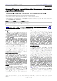 Metacarpal Fractures: Practical Methods for Measurement of Shortening, Angulation, and Malrotation