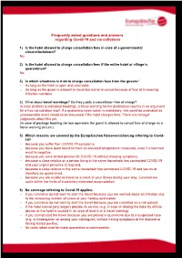 Frequently Asked Questions and Answers Regarding Covid-19 and Cancellations