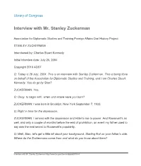 Interview with Mr. Stanley Zuckerman
