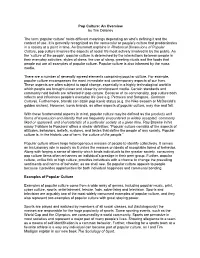 Pop Culture: an Overview by Tim Delaney the Term