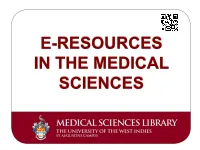 E Resources in the Medical Sciences