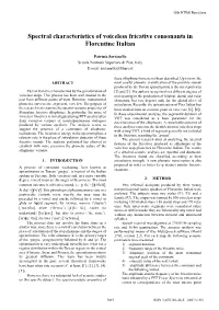 Spectral Characteristics of Voiceless Fricative Consonants in Florentine Italian