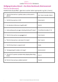 Wolfgang Amadeus Mozart – Eine Kleine Nachtmusik, Third Movement Find the Bar (Answers) in Which Bar Can You Find… (Give Beat Number Where Appropriate, E.G