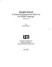 XLISP-STAT a Statistical Environment Based on the XLISP Language (Version 2.0)