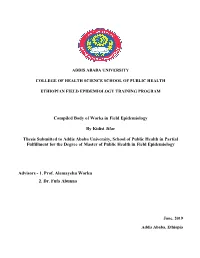 Compiled Body of Works in Field Epidemiology by Kidist Jifar Thesis