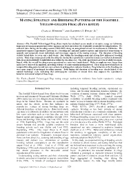 Mating Strategy and Breeding Patterns of the Foothill Yellow-Legged Frog (Rana Boylii)