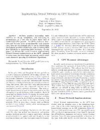Implementing Neural Networks on GPU Hardware