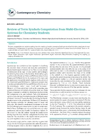 Review of Term Symbols Computation from Multi-Electron Systems for Chemistry Students Jamiu A