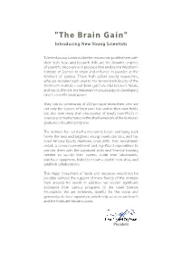 "The Brain Gain" Introducing New Young Scientists