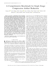A Comprehensive Benchmark for Single Image Compression Artifact Reduction