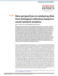 New Perspectives on Analysing Data from Biological Collections Based on Social Network Analytics Pedro C