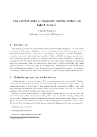 The Current State of Computer Algebra System on Tablet Devices