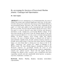 Re-Envisioning the Question of Postcolonial Muslim Identity: Challenges and Opportunities