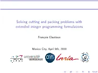 Solving Cutting and Packing Problems with Extended Integer Programming Formulations