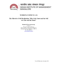 The Miracle of Self Realization: Why God, Guru and the Self Are One and the Same?