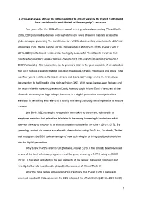 1 a Critical Analysis of How the BBC Marketed to Attract Viewers for Planet Earth II and How Social Media Contributed to The
