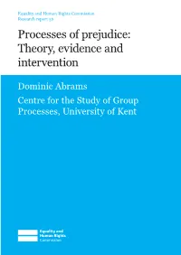 Processes of Prejudice: Theory, Evidence and Intervention