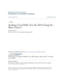 Spoiling a Good Walk: Does the ADA Change the Rules of Sport? Paul M