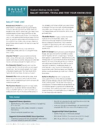 Student Matinee Study Guide Ballet History, Trivia and Test Your Knowledge