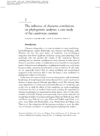 5 the Influence of Character Correlations on Phylogenetic Analyses
