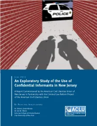 An Exploratory Study of the Use of Confidential Informants in New Jersey