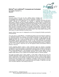 Bacnet™ and Lonworks®: Compared and Contrasted
