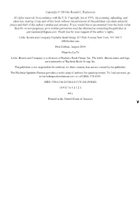 Copyright © 2014 by Ronald C. Rosbottom All Rights Reserved. in Accordance with the U.S