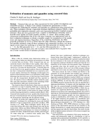 Estimation of Moments and Quantiles Using Censored Data