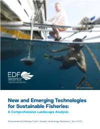 New and Emerging Technologies for Sustainable Fisheries: a Comprehensive Landscape Analysis