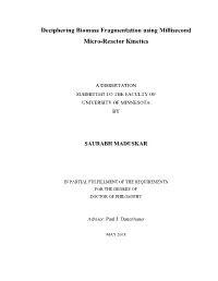 Deciphering Biomass Fragmentation Using Millisecond Micro-Reactor Kinetics