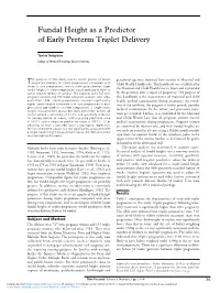 Fundal Height As a Predictor of Early Preterm Triplet Delivery