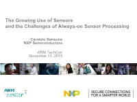 The Growing Use of Sensors and the Challenges of Always-On Sensor Processing