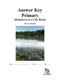 Answer Key Primary (Rainforest in a City Book)