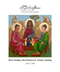First Sunday After Pentecost: Trinity Sunday June 7, 2020