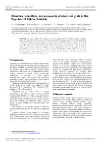 Structure, Condition, and Prospects of Electrical Grids in the Republic of Sakha (Yakutia)