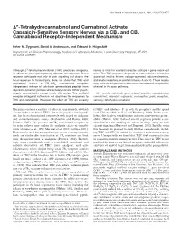 9-Tetrahydrocannabinol and Cannabinol Activate Capsaicin-Sensitive Sensory Nerves Via a CB1 and CB2 Cannabinoid Receptor-Independent Mechanism